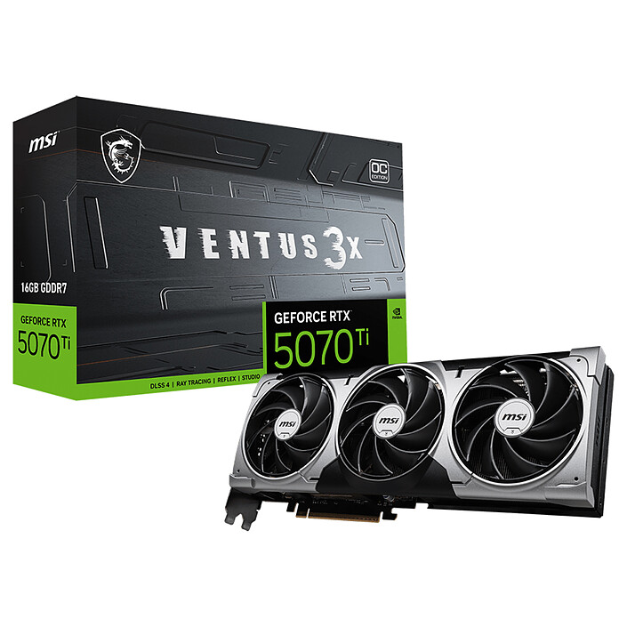 CARTE GRAPHIQUE MSI GEFORCE RTX 5070Ti 16G VENTUS 3X OC
